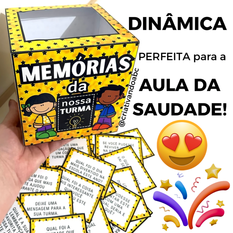 Dinâmica Para Aula da Saudade Memórias da Nossa Turma