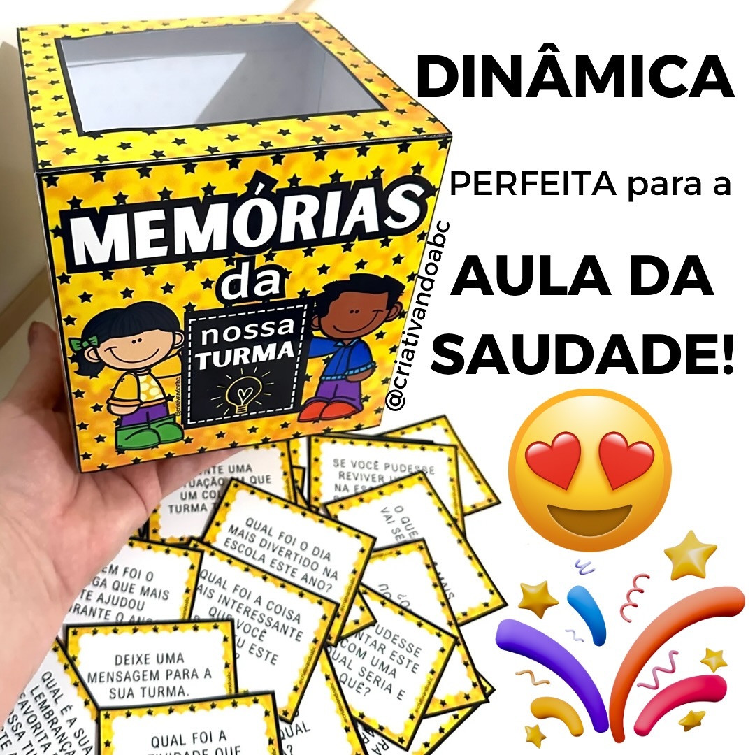 Dinâmica Para a Aula da Saudade Memórias da Nossa Turma